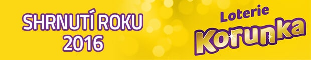 Loterie Korunka shrnutí roku 2016