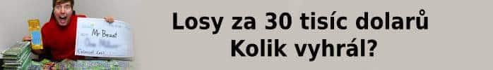 Losy za 30 tisíc dolarů.