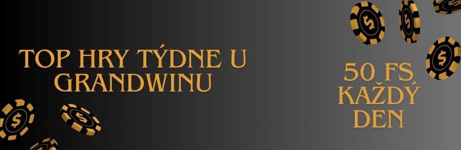 Top hry týdne u grandwinu