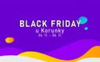 Black Friday u Korunky! Odnes si svých 1 200 káček