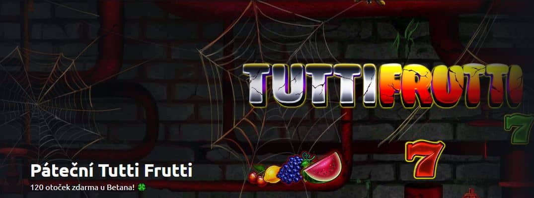 Akce páteční Tutti Frutti od Betana