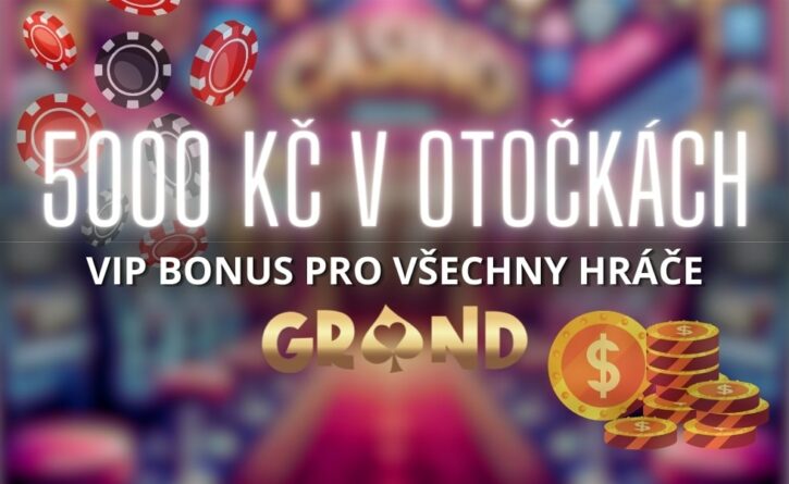 VIP bonus v casinu Grandwin