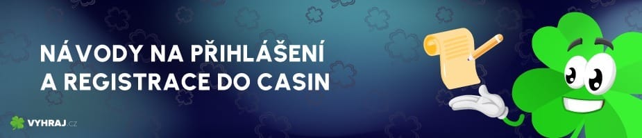 Casino návody: registrace, přihlášení a další