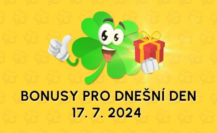 Free spiny a bonusy dnes 17. 7. 2024