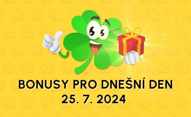Free spiny a bonusy dnes 25. 7. 2024