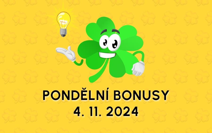 Free spiny a bonusy dnes 4. 11. 2024