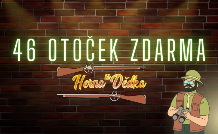 Herna U Dědka - 46 otoček zdarma