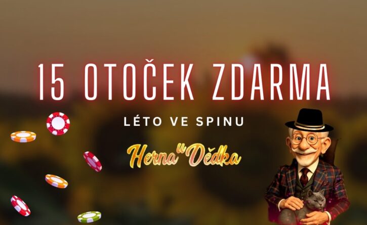 Herna U Dědka 15 otoček zdarma