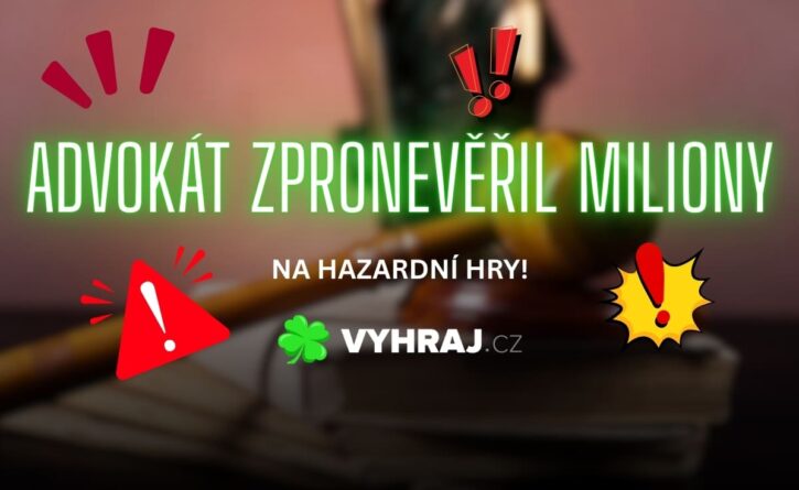 Advokát zpronevěřil miliony