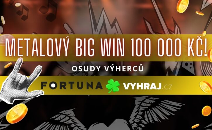 Metalový automat přinesl výhru 100 000 Kč u Fortuny